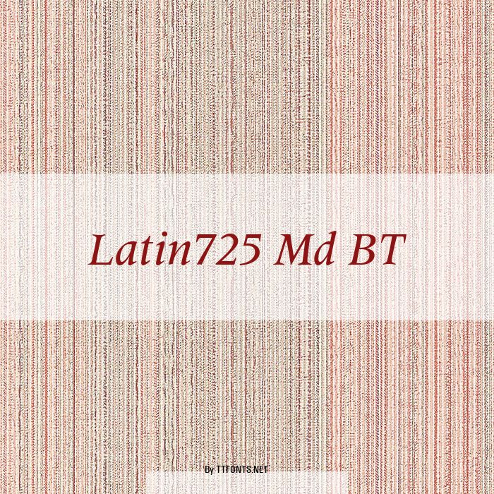 Latin725 Md BT example